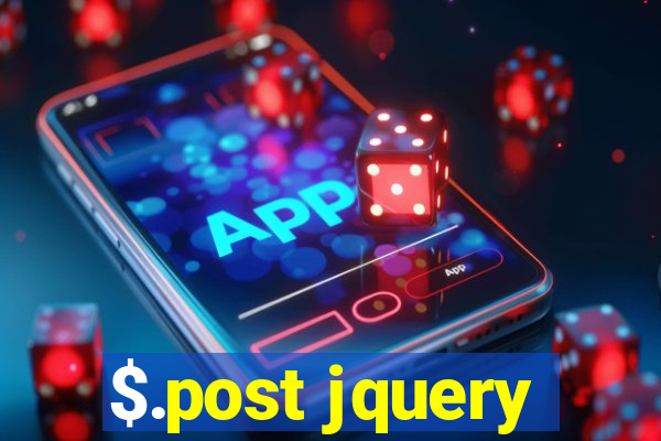 $.post jquery